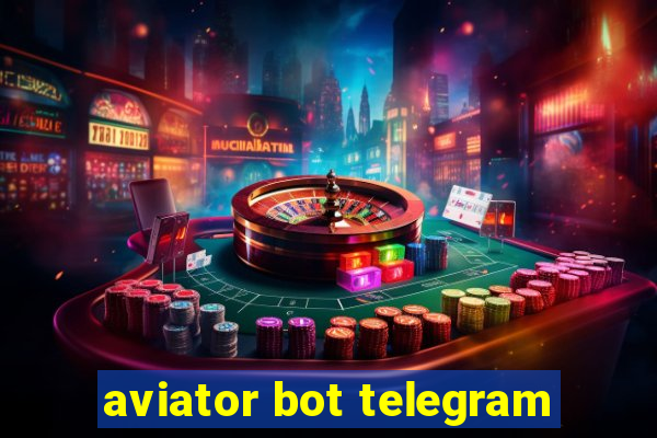 aviator bot telegram